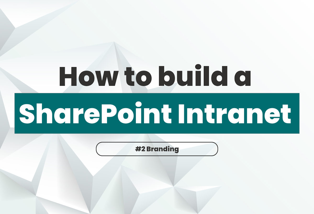 SharePoint Online Intranet Branding